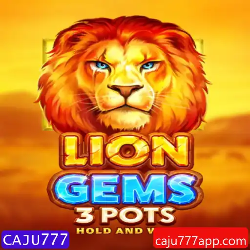 Descubra o Fascinante Mundo de LionGems3pots com a Palavra-Chave CAJU777